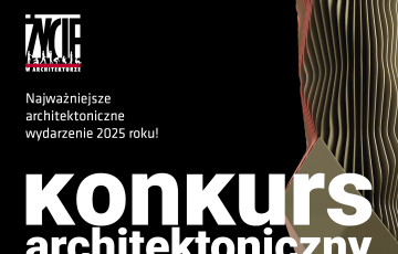 Już wkrótce finał 10. edycji konkursu „Życie w Architekturze”